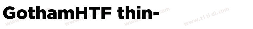 GothamHTF thin字体转换